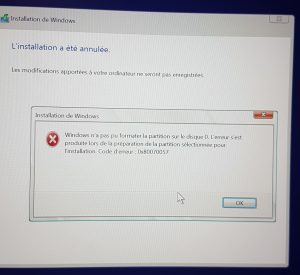 Erreur 0x80070057 durant l'installation de Windows